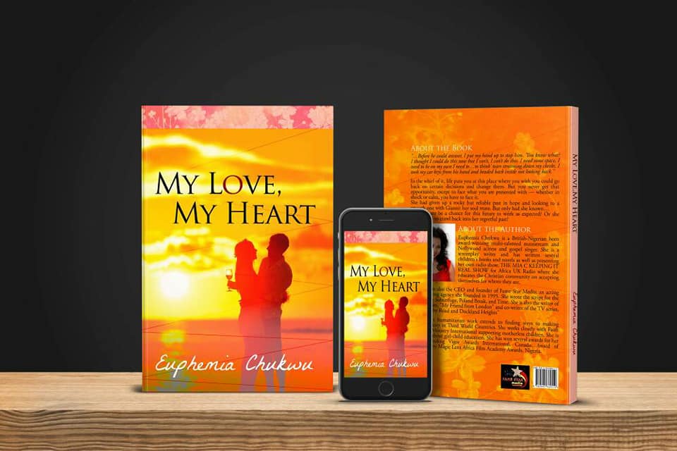 NEW BOOK MY LOVE, MY HEART BY EUPHEMIA CHUKWU